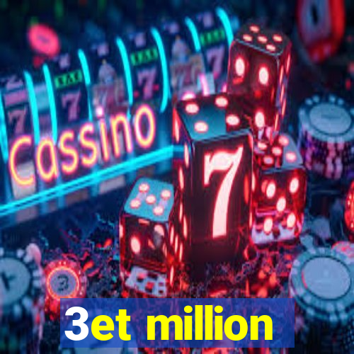 3et million